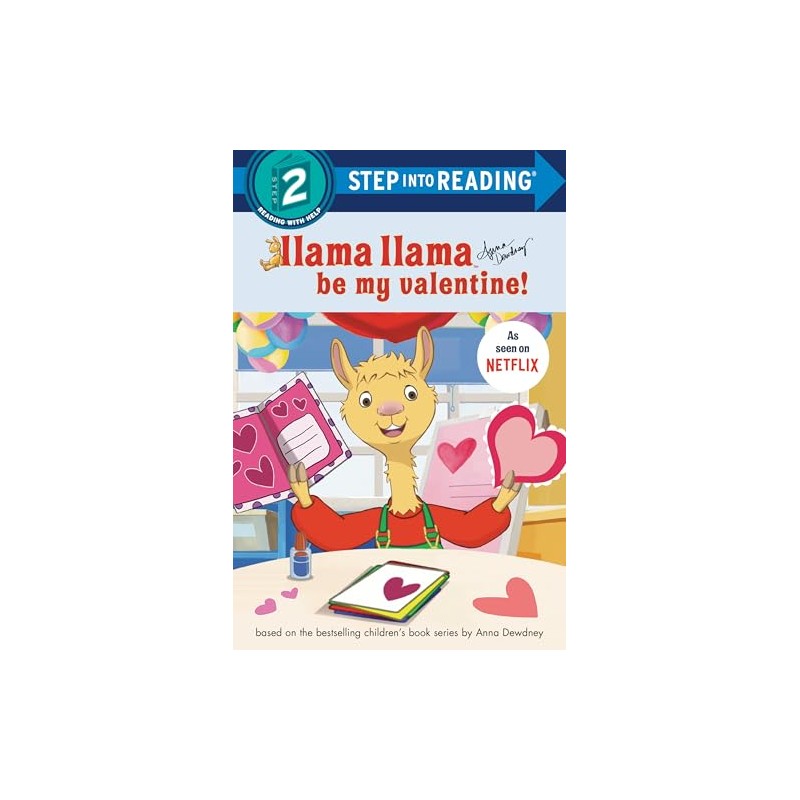 Llama Llama Be My Valentine!