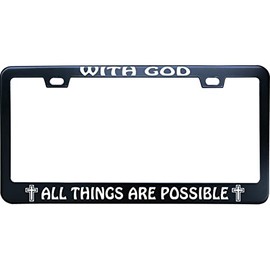 XHuiZio with God All Things are Possible License Plate Frame for Women/Men, Black Stainless Steel Car Tag Frame, 6"x12" 2 Holes & Screws Fits Standard US/CA