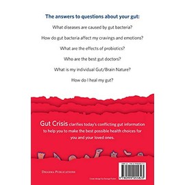 Dharma Publications Gut Crisis: How Diet, Probiotics, and Friendly Bacteria Help You Lose Weight and Heal Your Body and Mind
