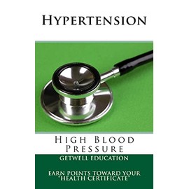 Hypertension: High Blood Pressure