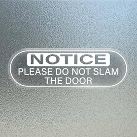 YIKIADA Do Not Slam The Door Sticker 2 × 6 Inch Vinyl Self Adhesive Car Door Decals Warning Sign Waterproof Vehicles Windows Clings 10 Pack