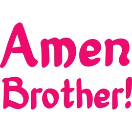 ANGDEST Amen Brother Prayer Religious Christian (Pink) (Set of 2) Premium Waterproof Vinyl Decal Stickers for Laptop Phone Accessory Helmet Car Window Bumper Mug Tuber Cup Door Wall Decoration