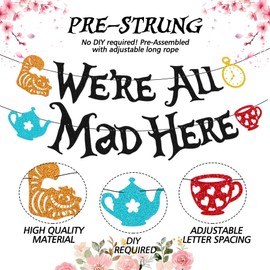 Wasise Mad Hatter Tea Party Decorations - Afternoon Tea Decorations, Alice in Wonderland Decoration, "We're All Mad Here" Party Banner, DIY Hanging Flag for Birthday Bridal Baby Shower Garden Decor