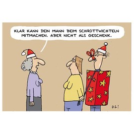 Postcard A6 +++ Christmas by modern times +++ Your Husband with Scrap Weight +++ Kopenicker CG © Döring Uli