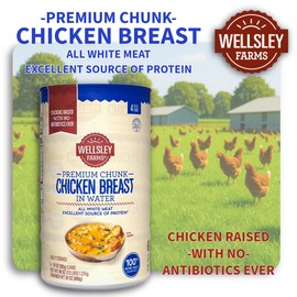 Wellsley Farms Premium Chicken Breast. No Antibiotics Ever. Chunk White Meat. Package of 4. (10oz. Cans) Fully Cooked