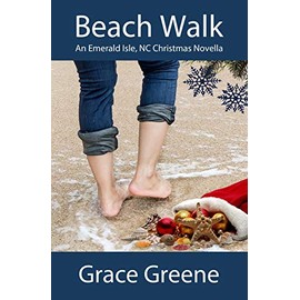 Beach Walk: An Emerald Isle, NC Christmas Novella