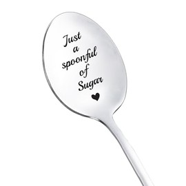 Sugar Lover Gift Spoons for Women Men Just a Spoonful of Sugar Spoon for Daughter Best Friend Coffee Dessert Lover Gifts Spoons for Girlfriend Son Birthday Christmas Gift