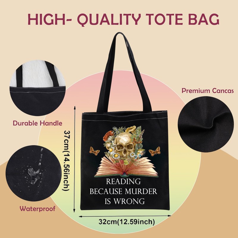 Skull tote bag Reading Because Murder Is Wrong Gifts For