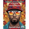 Hue's Got Flow: A Hip-Hop Coloring Odyssey : A Hip-Hop
