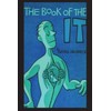 The Book of the It