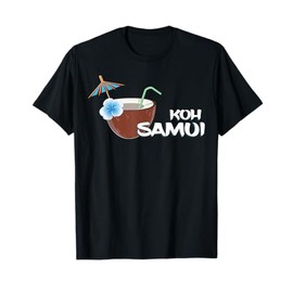 Koh Samui Cocktail at the Beach Coconut Vacation in Thailand T-Shirt