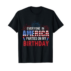 4th of July Birthday Gifts Funny Bday Born on 4th of July T-Shirt