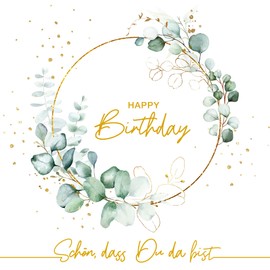 20 Napkins Happy Birthday around Eucalyptus White | Birthday | Guests | Man | Woman | Schön dass du da bist | Craft | Decoupage | Napkin Technology | Table Decoration 33 x 33 cm