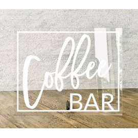 1801&Co. Wedding Event Acrylic Coffee Bar Table Sign 8"x10", Acrylic Wedding Sign bubby bar champagne bar bridal shower wedding decorations bar cart decor, Acrylic Sign with Stand