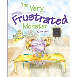 The Very Frustrated Monster: A Book About Frustration (The WorryWoos)