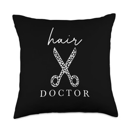 Hair Doctor Hair Artist Hair Stylist Hairdresser Throw Pillow