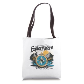 Explore adventure outdoors wanderlust nature hiking camping Tote Bag