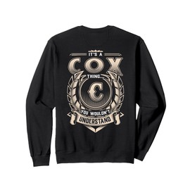Cox Last Name Shirt It's A Cox Thing Sweatshirt