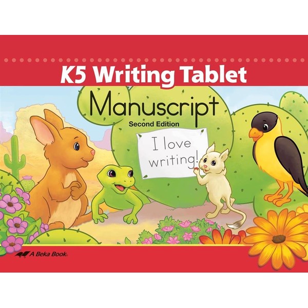 K5 Writing Tablet - Abeka 5 Year Old Kindergarten Manuscript