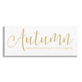 Stupell Industries Motivational Autumn Quote Casual Yellow Calligraphy Text Canvas Wall Art, Design By Lettered and Lined