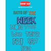 Days Of The Week: Trace and Color Activity Book