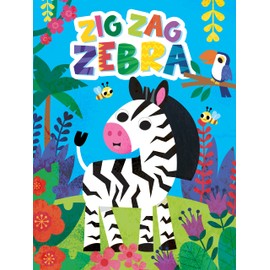 Zig Zag Zebra - Children's Touch and Feel Storybook - Sensory Board Book