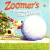 Zoomer's Summer Snowstorm
