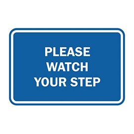 Signs ByLITA Classic Framed Please Watch Your Step Sign (Blue) - Medium