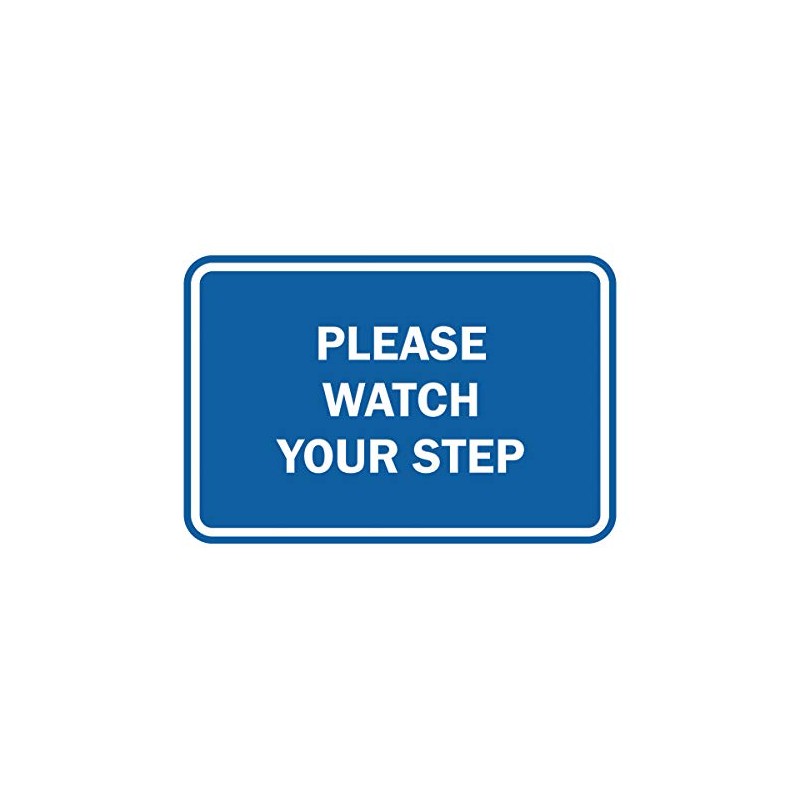 Signs ByLITA Classic Framed Please Watch Your Step Sign (Blue)