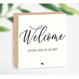Wooden Picture Welcome schön dass du da bist 15 x 15 x 2 cm to Stand/Hang Up 3D Real Photo Direct Print with Saying on Coated Birch Wood Perfect Gift for the Loved People Item No. 3025