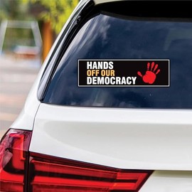 Hands Off Our Democracy Vinyl Sticker, Resist Hate Decal, Anti-Trump, Resist Racism Sticker, Resist Fascism Car Bumper Sticker, 10" x 3"