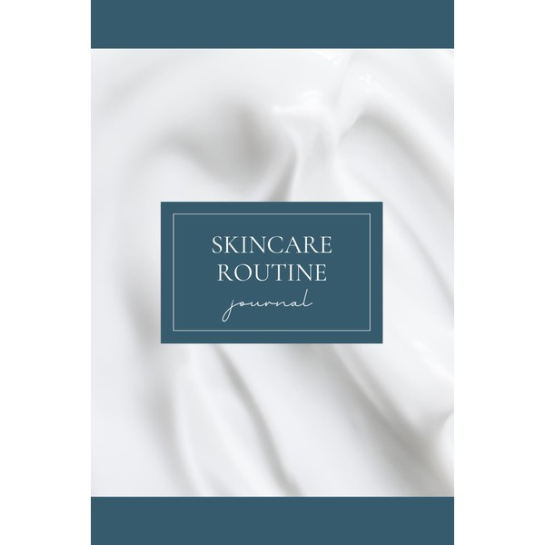 Skincare Routine Journal: A 12-week planner with space for weekly
