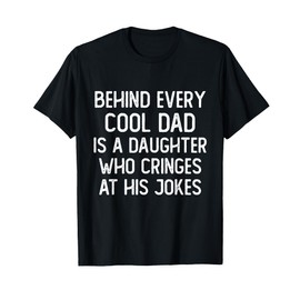 Funny Dad Father Gifts Men from Daughter Daddy Father's Day T-Shirt