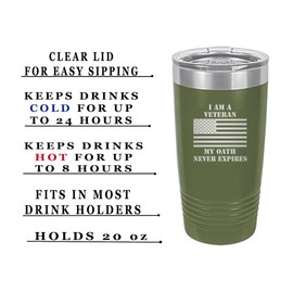 Rogue River Tactical I Am A Veteran My Oath Never Expires 20 Oz. Travel Tumbler Mug Cup w/Lid Vacuum Insulated Hot or Cold USA Flag Military Vet Gift (Green)