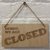 Cutncraft Designs Open Closed Sign Laser engraved Wooden Plaque Sorry