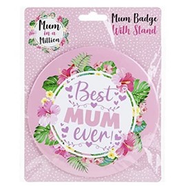 15CM JUMBO MUM BADGE ON CARD Best Mum Ever Mothers Day