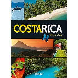 Costa Rica Pura Vida (English and Spanish Edition)