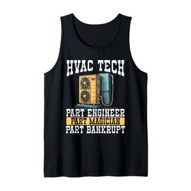 HVAC Mechanic HVAC Engineer AC Repairman HVAC Technician Tank Top