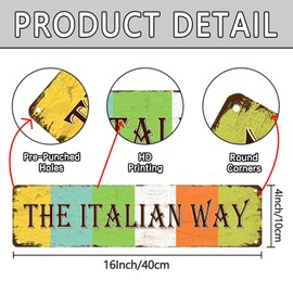 Bnmdery Metal Sign The Italian Way Vintage Decor Art Sign Inspirational Decor Home Kitchen Bar Bedroom Diner Restaurant Cafe Club Cave Wall Decor Retro Tin Sign 16x4 Inch