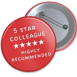 Leaving Gift For Men & Women Funny New Job Badge 76mm Metal Back