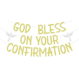 God Bless On Your Confirmation Banner, Blessing Confirmation, First Communion, Baptism/Christening/Baby Shower Party Decorations Gold Glitter