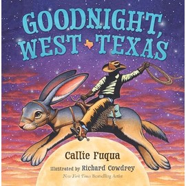 Goodnight, West Texas