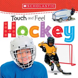 Scholastic Early Learners: Touch and Feel Hockey