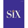 SIX: The Musical Songbook