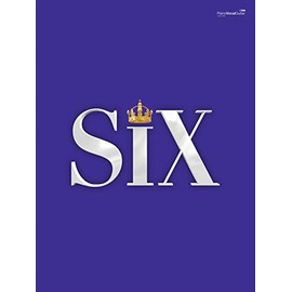 SIX: The Musical Songbook