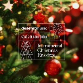 Songs of Good Cheer - Instrumental Christmas Favorites (Various Artists)