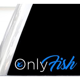 Only Fish Decal, H 2 by L 7 Inches, White and Blue, Fishing, Hunting, Bass, Deer, Blue Marlin, Crappie, Trout, Redfish, Snapper, Salmon, Panfish, Bite Me, American Flag, Hooks, Funny Stickers, Anchor