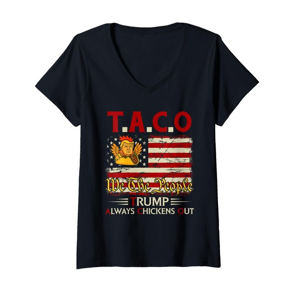 Womens Funny Trump Taco Trump Always Chickens Out V-Neck T-Shirt
