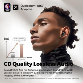 SoundPEATS Air4 Pro Wireless Earbuds Snapdragon Sound™ AptX Lossless, Earphone Bluetooth 5.3 Adaptive Hybrid Active Noise Canceling with 6 Mics Aptx Voice for Calls, 26 Hours, Multi-Connection