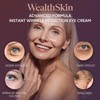 Wealthskin Rapid Reduction Eye Cream Reduce Under- Eye Bags, Wrinkles,